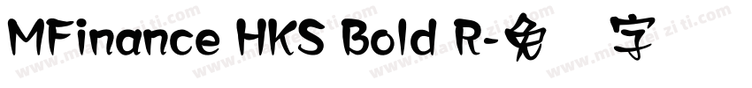 MFinance HKS Bold R字体转换